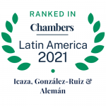 Icaza, González-Ruiz & Alemán recomendada en Chambers Latin America 2021